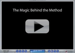 The Magic Behind the Method
